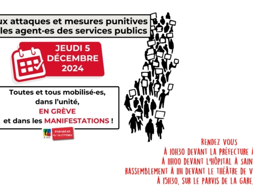 Contre ces attaques incessantes, mobilisons nous ! Tous en Grève le 5 décembre !