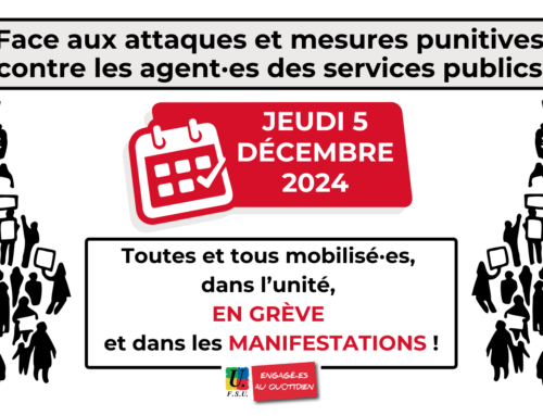 Contre ces attaques incessantes, mobilisons nous ! Grève le 5 décembre !